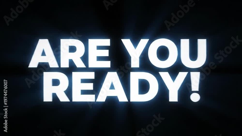 Are You Ready Glitch Text Animation on Black Background.