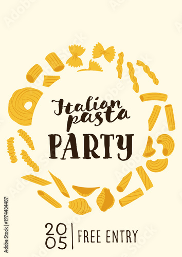 Decorative poster featuring wreath of various pasta shapes around "Italian Pasta Party" text. Ideal for food event announcements, menu covers, and festival flyers.