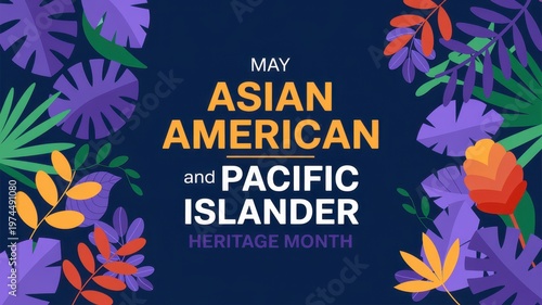 May Asian American and Pacific Islander Heritage Month graphic with stylized tropical leaves on a dark blue background.