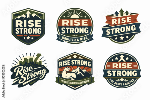 Collection of rise strong emblems and logos, illustrating concepts of strength, resilience, motivation, and positive growth