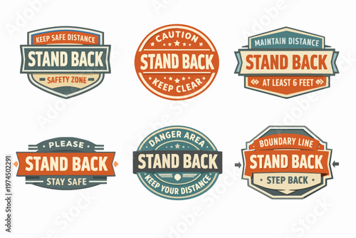 Stand back signage collection promoting public health, safety distance, risk reduction, and social distancing measures