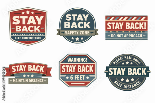 Staying back and keeping social distance warning badges, vintage emblems promoting public health protection