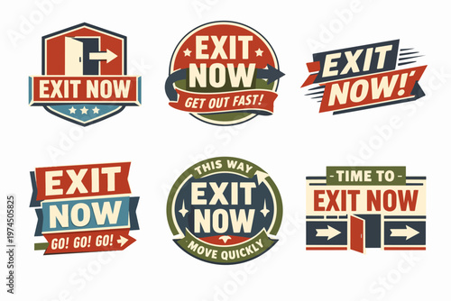 Collection of exit now badges and labels, illustrating urgency, departure, and emergency escape in a vintage style, moving quickly
