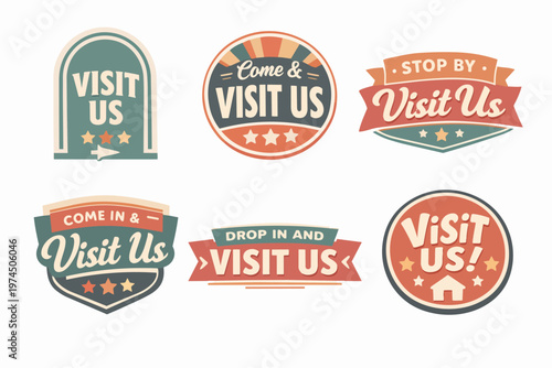 Visit us invitation labels collection, welcoming signs for stores and businesses, retro marketing badges design