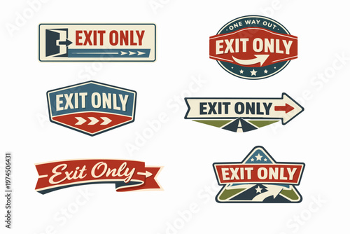 Exit only signs collection in retro style, indicating direction and way out with arrows and badges
