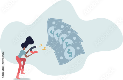 Money magnet, power to attract business opportunity and earn more profit or increase wealth, salary raise or earn more income concept.person's life situation and his activities.
