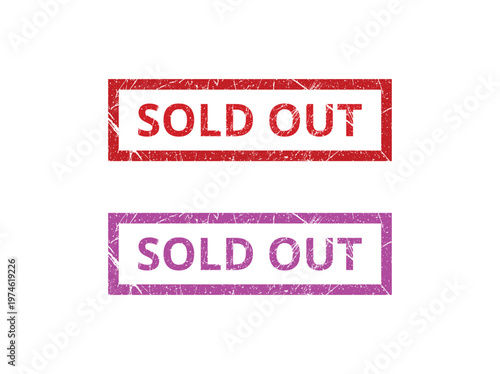 Handmade Vector Sold Out Grunge Rubber Stamp, Distressed Vintage Label Design.