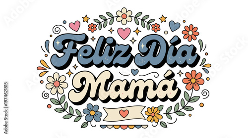 Heartfelt vintage-style floral design celebrating maternal love, adorned with colorful blossoms and playful elements, perfect for honoring special mothers