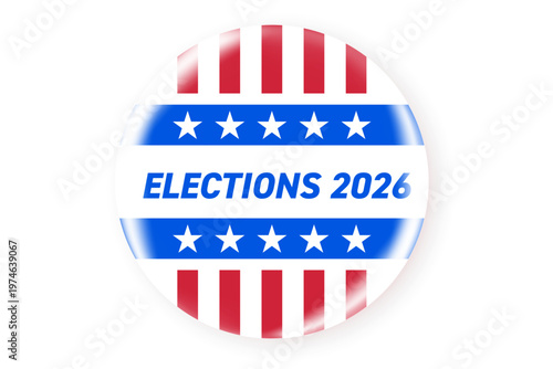 Realistic round vote badge with American flag. USA election voting sticker for 2026 midterm election. Responsible voting symbol, vector illustration.