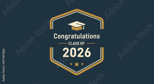 Graduation Celebration Badge for the Class of 2026 with Academic Cap Emblem
