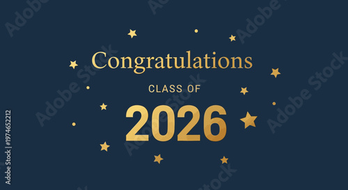 Celebratory graduation announcement design with stars and bold text for 2026 achievement acknowledgment