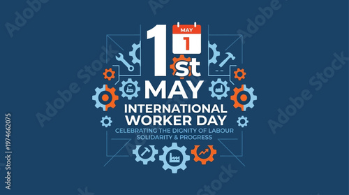 A clean flat design illustration featuring '1st MAY' typography, combined with a calendar icon and a gear, representing the date and industrial significance of International Worker Day. 