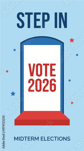 Step In To Vote Poster US Midterm Elections 2026, Enter Democracy Voting Awareness American Election Design, Take Action Vote Reminder Poster USA Civic Engagement