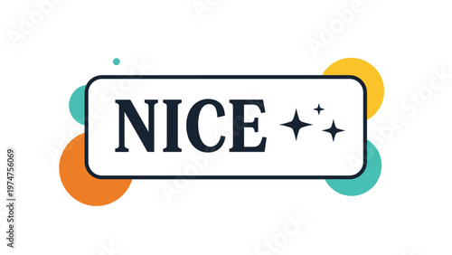 Modern graphic badge with the word NICE in a white box surrounded by colorful circles and three black stars on white.