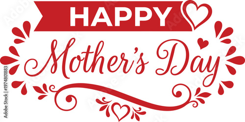 Happy mothers day greeting with red hearts and flowers on white background