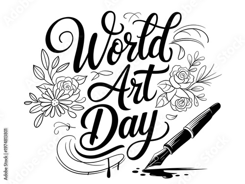 Hand-lettered World Art Day decorated with floral doodles, decorative swirls, and ink pen icons for a delicate and inspiring creative design