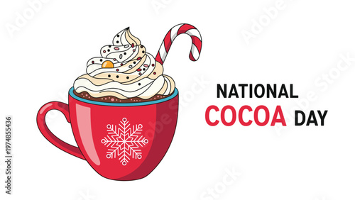 National cocoa day celebration card with a red mug of hot chocolate topped with whipped cream and a candy cane.