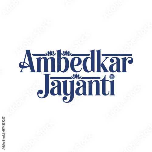 Ambedkar Jayanti Minimal Typography Design Indian Celebration Concept, Ambedkar Jayanti, Constitution Day India, Human Rights Day