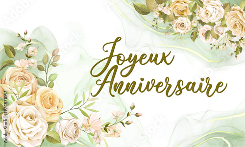carte ou bandeau pour souhaite un Joyeux Anniversaire en vert sur un fond blanc et vert avec des fleurs de chaque côté de couleur beige et rose