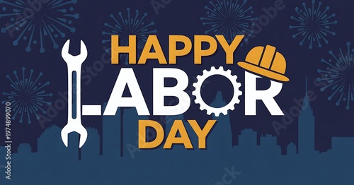 Happy labor day celebration with tools and firework explosions