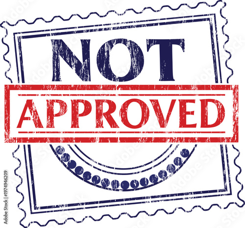 Not Approved Grunge Rubber Vector Stamp