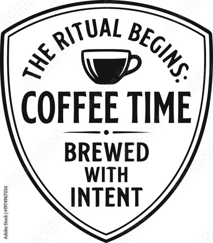 The Ritual Begins Coffee Time Mug Design - Brewed with Intent