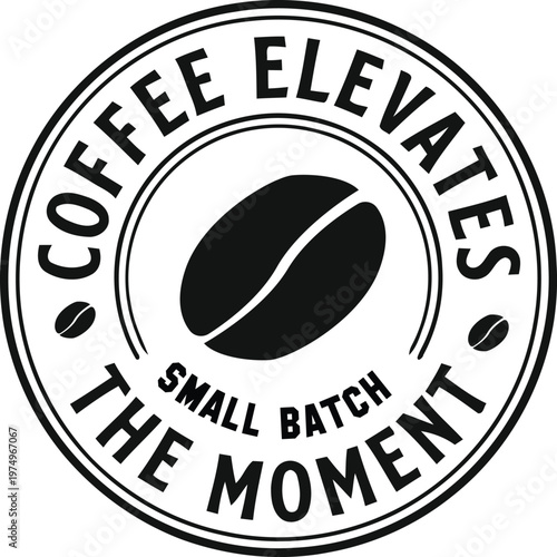 Coffee Elevation Small Batch The Moment Circle Sticker Label