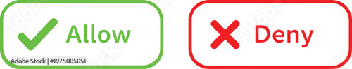 A pair of rectangular buttons featuring an allow option with a green check and a deny option icon Vector