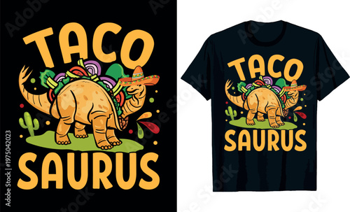 Taco saurus T-Shirt design