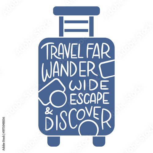 Playful travel suitcase design with inspirational quotes