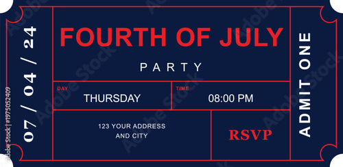 Fourth of July party ticket vector, vintage independence day event pass, navy blue and red patriotic celebration invitation with admit one text