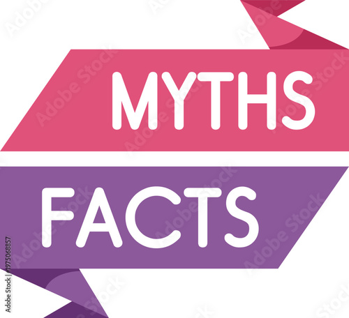 Ribbon banner illustrating the concepts of myths versus facts for comparison