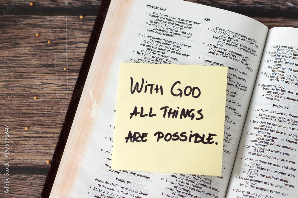 Obraz premium With God all things are possible, inspirational handwritten quote with mustard seeds and holy bible on wooden table. Faith and belief in Jesus Christ, biblical concept.