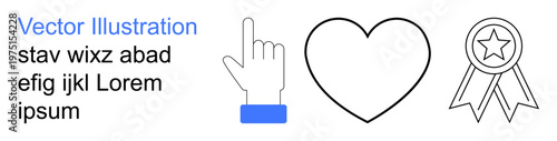 Technology, navigation, achievements, favorites, recognition, social interaction. Hand gesture pointing upward, a heart and an award ribbon. Navigation and achievements concept