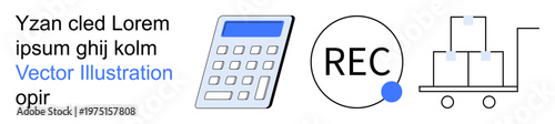 Accounting, logistics, inventory management, process recording, business operations, financial records. A calculator, a record icon and a warehouse cart with boxes. Accounting and logistics concept