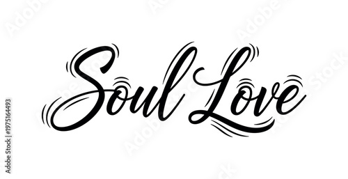 Soul love. lettering and all elements in black. Vector style. AWhite background. Pure white background. Perfect isolation and visual consistency. Funky