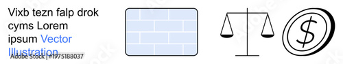 Legal justice, financial management, copyright protection, economic systems, secure payments, concepts of balance. Scales, monetary symbol and a brick pattern with sample text. Legal justice