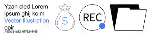 Financial management, accounting systems, data recording, digital storage, investment tracking, asset control. Money bag with dollar symbol, REC icon and file folder. Financial management