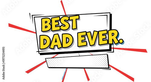 Best dad ever text with abstract background for fathers day