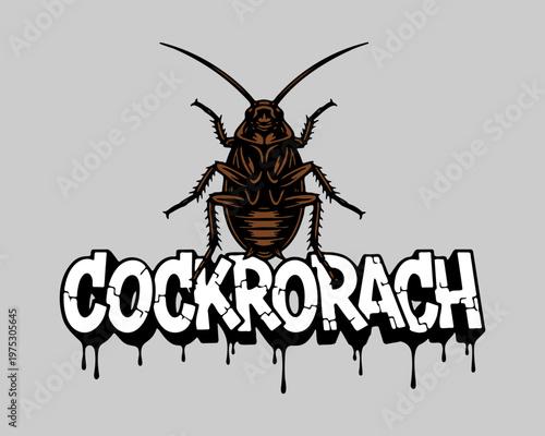 Realistic cockroach insect with dripping cracked graffiti typography creative vector