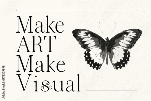 A butterfly illustration accompanies the words make art make visual