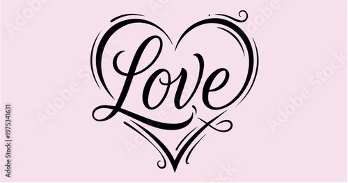 Elegant Script "Love" Typography with Ornate Heart Calligraphy Swirls
