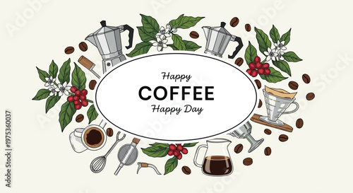 Coffee themed illustration with moka pots, coffee beans, leaves, and flowers arranged in an oval frame with greeting text.