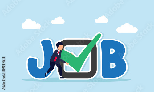 Businessman placing check mark on job checklist illustration of completing business project successfully