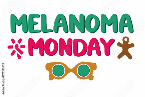 MELANOMA MONDAY vector illustration isolated on white background