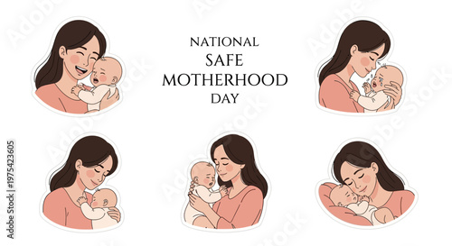 Collection of vector illustrations depicting National Safe Motherhood Day shows a mother tenderly holding her baby in various poses, set against a clean white background with soft pastel