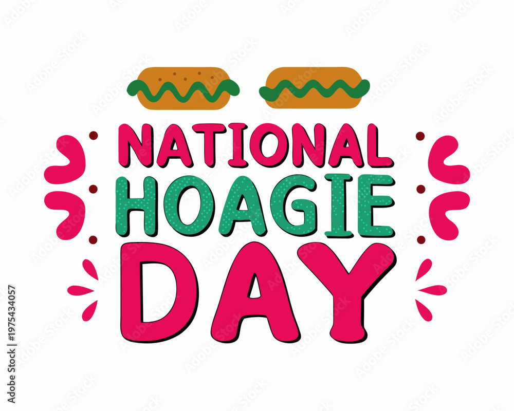 Fototapeta premium NATIONAL HOAGIE DAY vector illustration isolated on white background