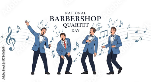 Celebrating National Barbershop Quartet Day, a vector illustration depicts four male singers in vintage suits performing a cappella with music notes floating in the air against a bright