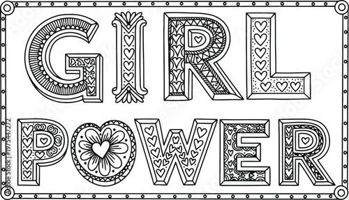 Intricate hand drawn typography celebrating girl power and feminine strength