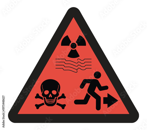 The image features a red and black triangular warning sign with radiation, skull, and running figure symbols, indicating extreme danger, toxic or hazardous conditions